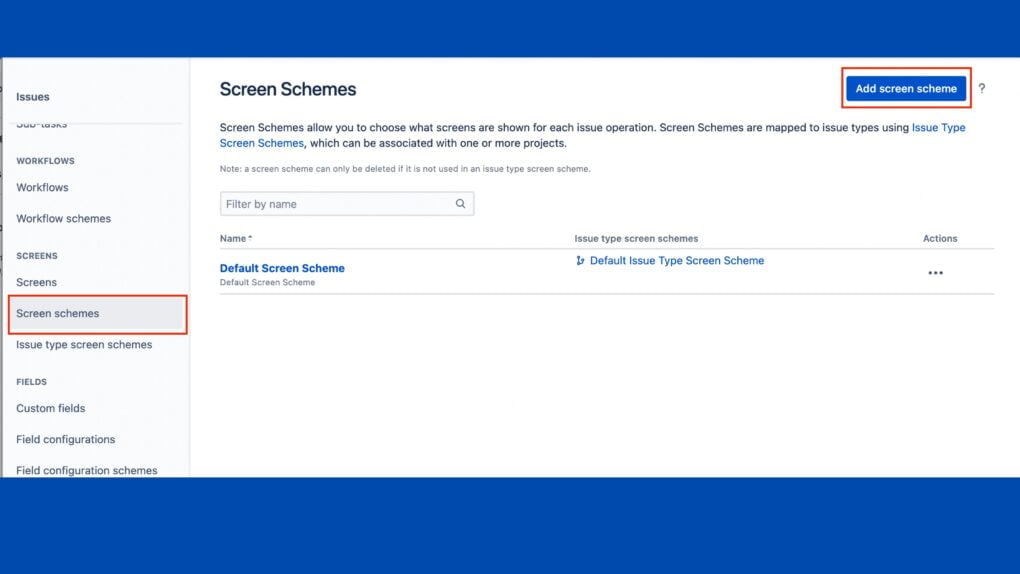 How to create a Jira Screen Scheme?