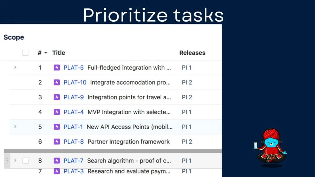 Prioritize tasks