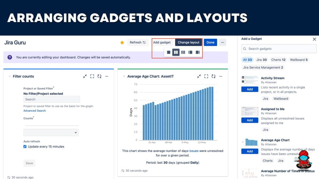 Jira Dashboard - Arranging Gadgets and Layouts