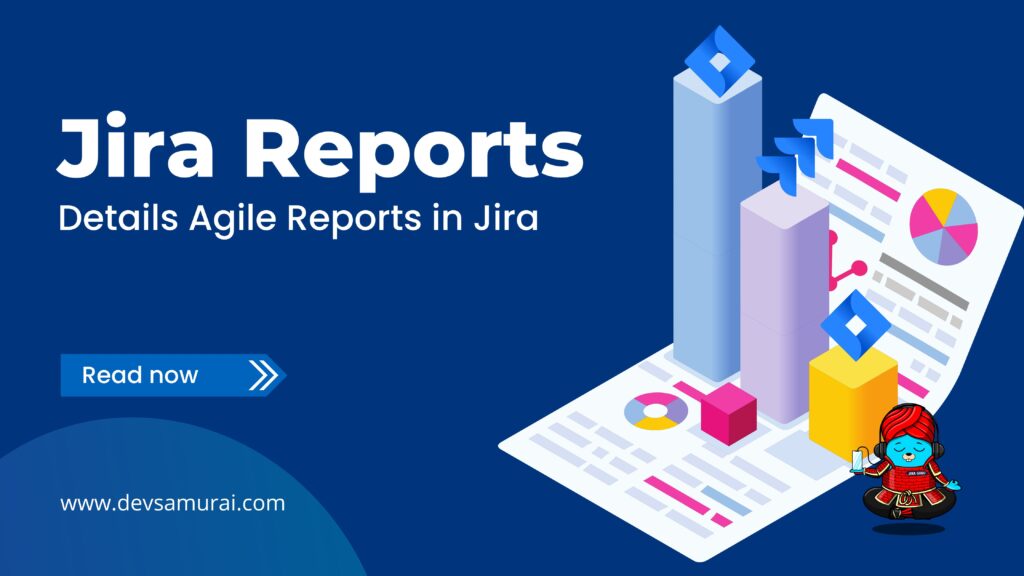 Jira Reports, Agile report in jira