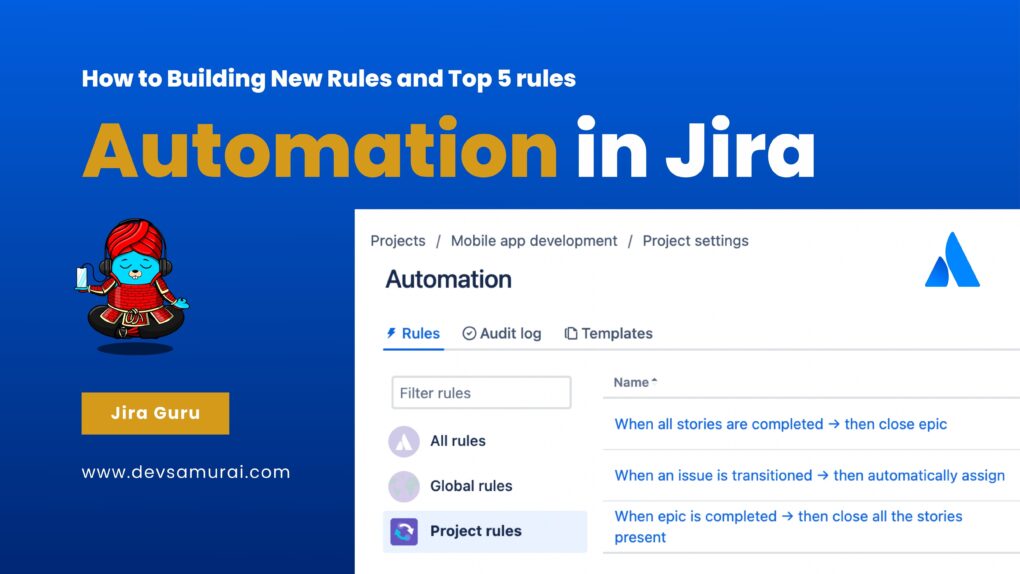 Jira Automation, automation in jira, automation rules