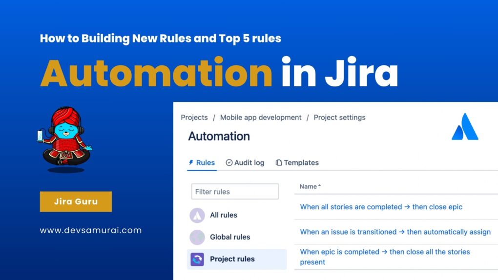 Jira Automation, automation in jira, automation rule