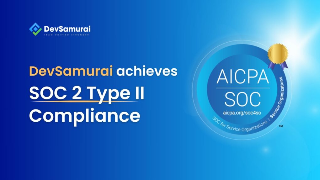 DevSamurai Achieves SOC 2 Type II Compliance - Atlassian Marketplace