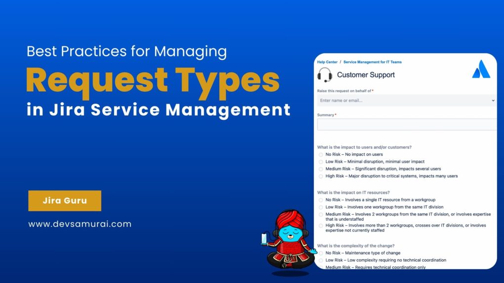 Best Practices for Managing Request Types in Jira Service Management