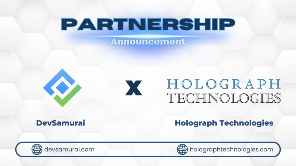 DevSamurai x holograph technologies