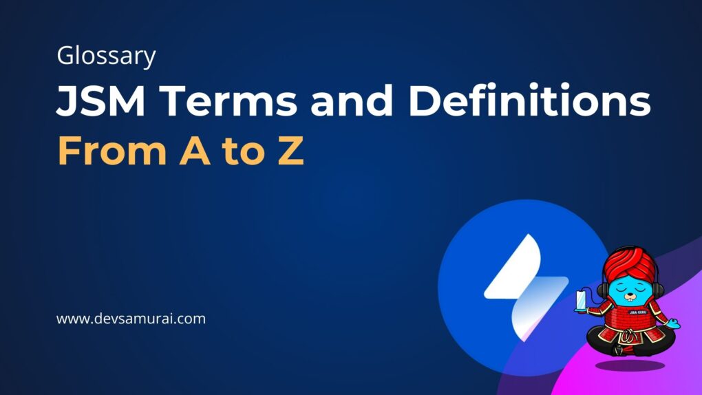 Jira Service Management Terms and Definitions