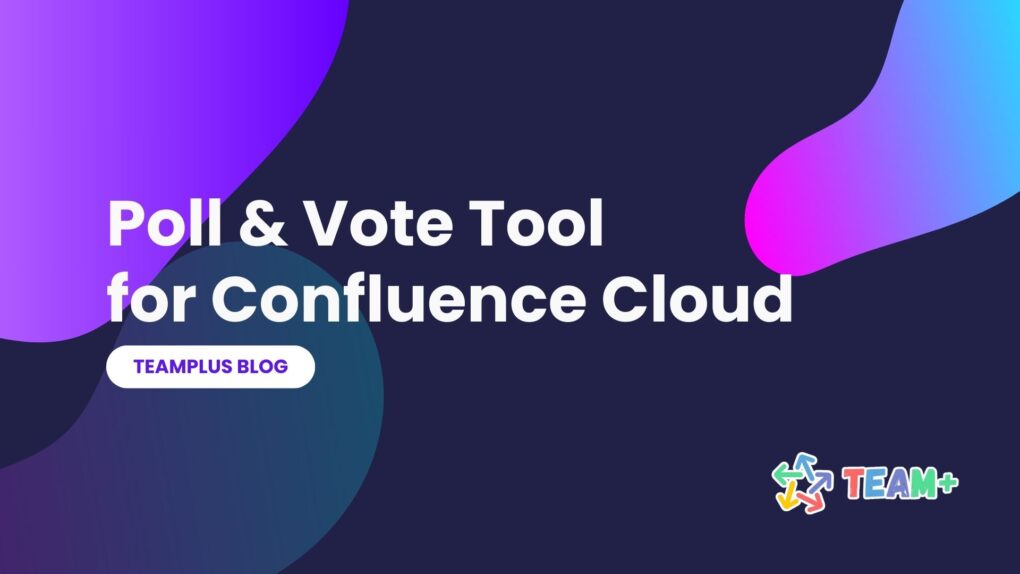 Poll & Vote Tool for Confluence Cloud