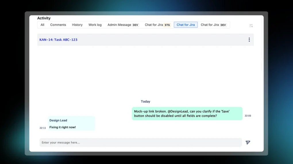 Chat for Jira see results after rapid communication