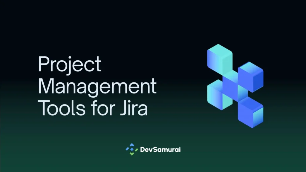 Best project management tools to boost Jira productivity